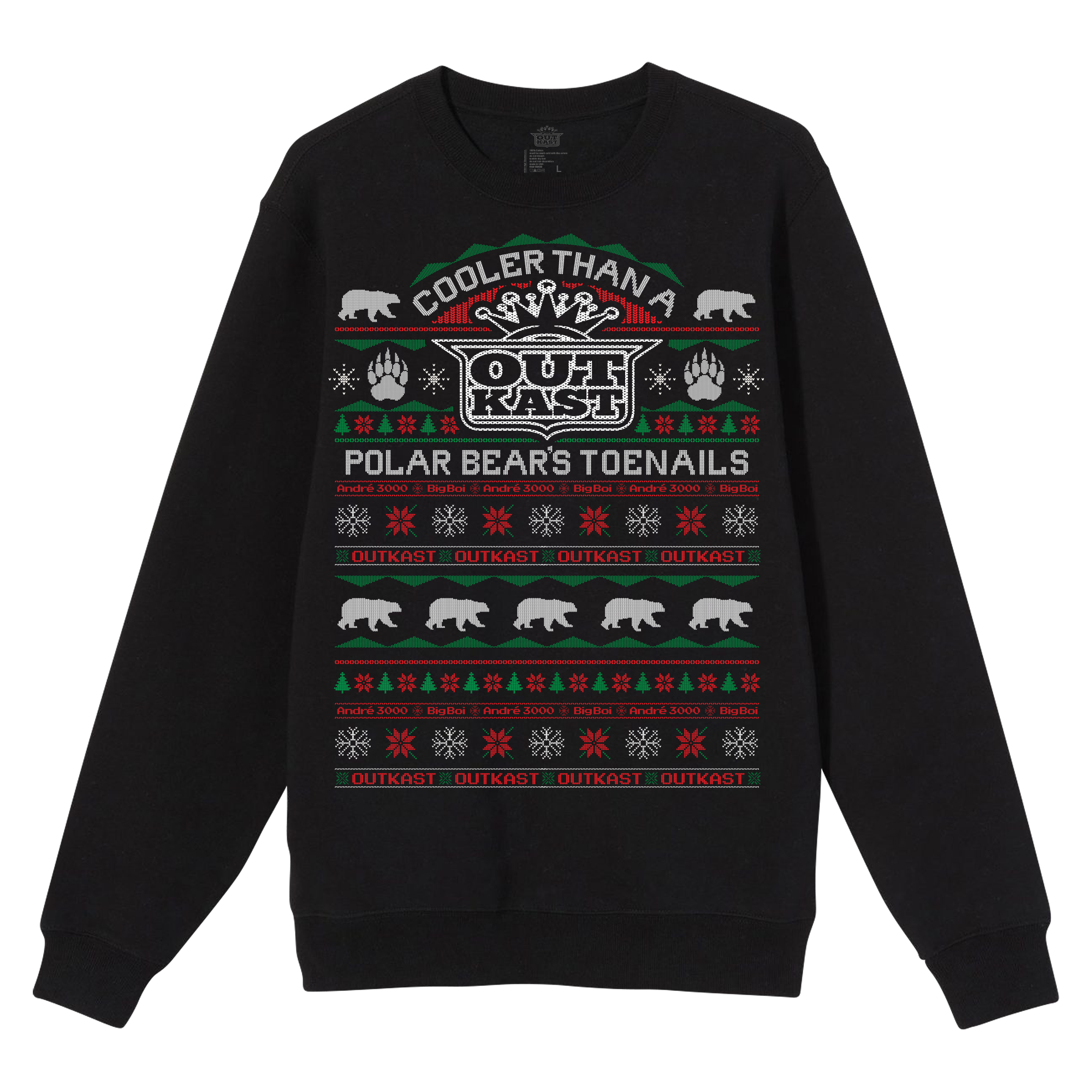 Outkast Holiday Crewneck Sweatshirt – “Cooler Than a Polar Bear’s Toenails”